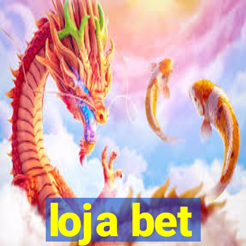 loja bet